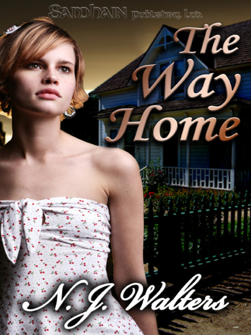 Title details for The Way Home by N. J. Walters - Available